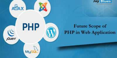 Future Scope of PHP in Web Application Development