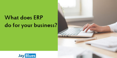 what does erp do for your business